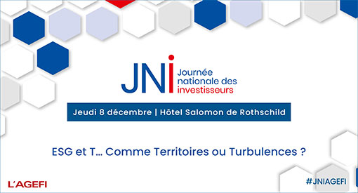 Journée Nationale des Investisseurs – 8 décembre 2022 – L’AGEFI