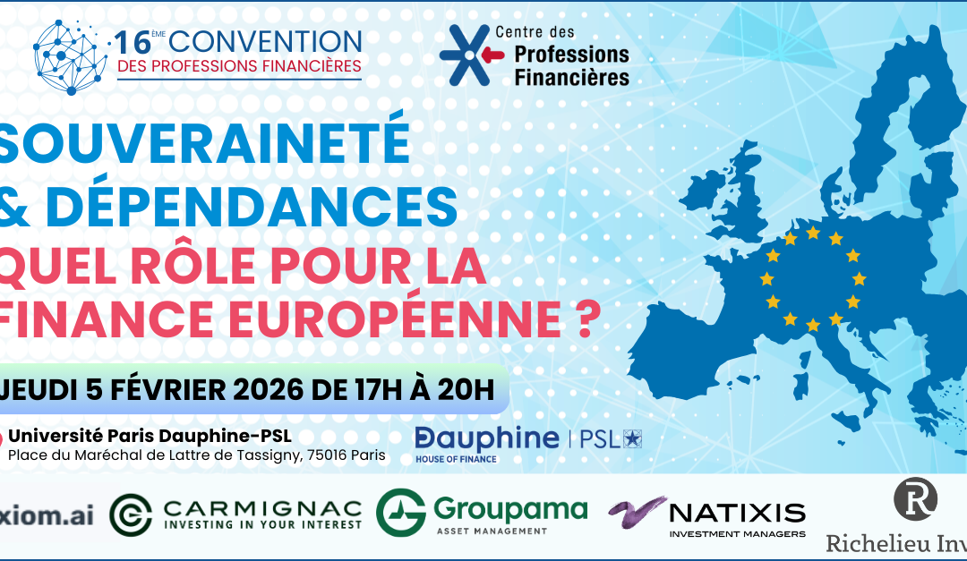 16e Convention des Professions Financières Jeudi 5 février 2026